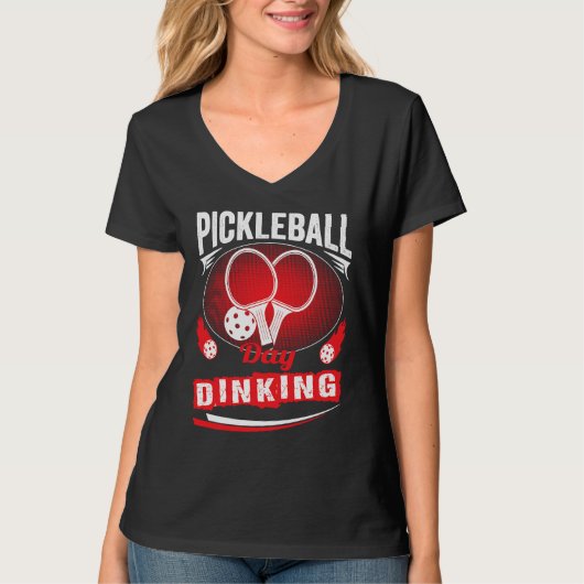 Pickleball Day Dinking Motivational Pickleball Squ T-shirt (Voorkant)