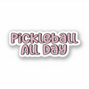 Pickleball de hele dag roze Pickleball Sticker
