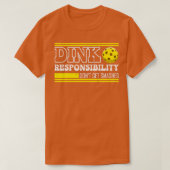Pickleball Dink Responsibility Retro Pickleball Pl T-shirt (Design voorkant)