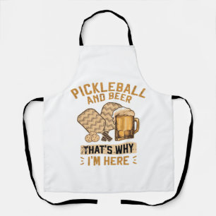 Pickleball en bier daarom ben ik hier Funny Pick Schort