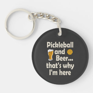 Pickleball en Bier Daarom ben ik hier Sleutelhanger