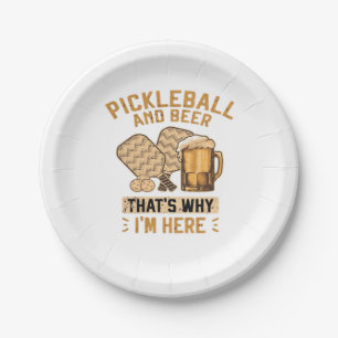 Pickleball en bier Dat is waarom ik hier ben Grapp Papieren Bordje