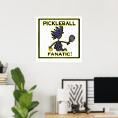 Pickleball Fanatic Poster (Thuiskantoor)