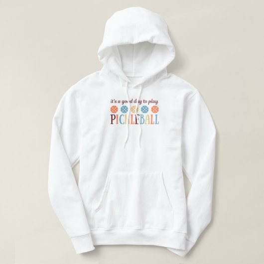 Pickleball Gezegde Grappig Quote Hoodie (Design voorkant)