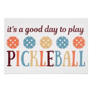 Pickleball Gezegde Grappig Quote Perfect Poster