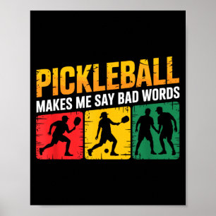 Pickleball gezegde grappige humor voor toegewijde poster