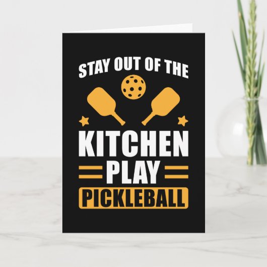 Pickleball Gift Blijf uit de keuken Kaart (Voorkant)