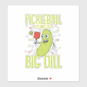 Pickleball Het is een soort grote dill-vun pun-cad Sticker