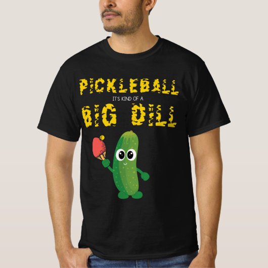Pickleball Het is een soort grote dille pickle pun T-shirt (Voorkant)