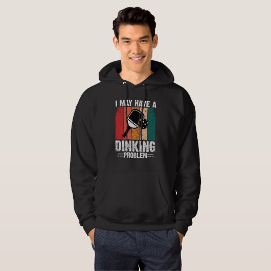 Pickleball I May Have A Dinking Problem Retro Vint Hoodie (Voorkant volledig)