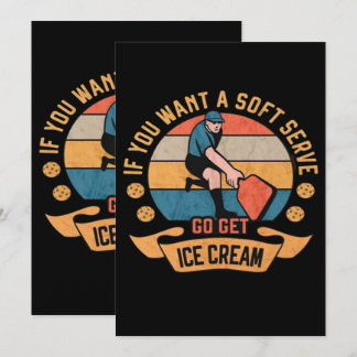 Pickleball If you want Soft Serve go get Ice Cream