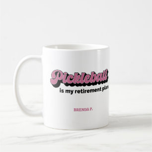 Pickleball Is Mijn Pensioenplan Met Naam Koffiemok