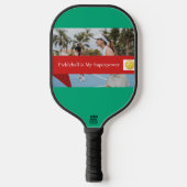 Pickleball Is My Superpower Pickleball Paddle (Voorkant)