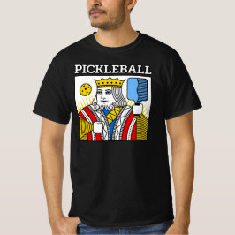 PICKLEBALL KING T-SHIRT