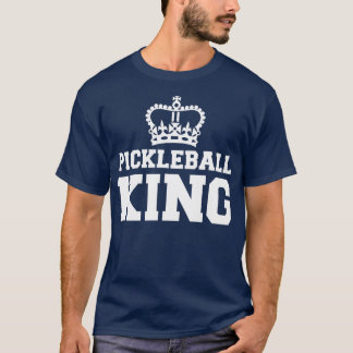 pickleball king t-shirt