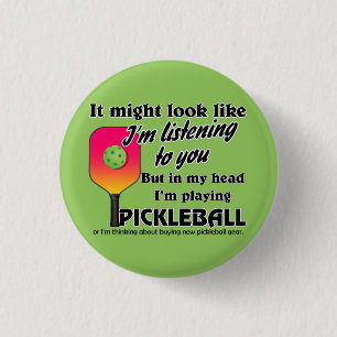 Pickleball Lover in mijn hoofd Ik speel Pickleball Ronde Button 3,2 Cm