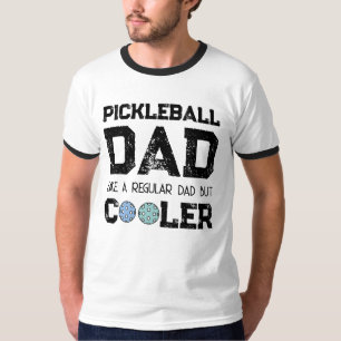 PICKLEBALL-PAPA ALS EEN GEWONE PAPA MAAR COOLER di T-shirt