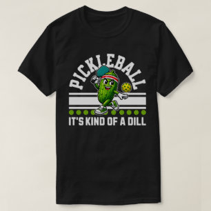 Pickleball Pickle - Het is een beetje een Dill Gra T-shirt
