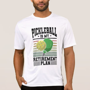 Pickleball - Pickleball Retirement T-shirt