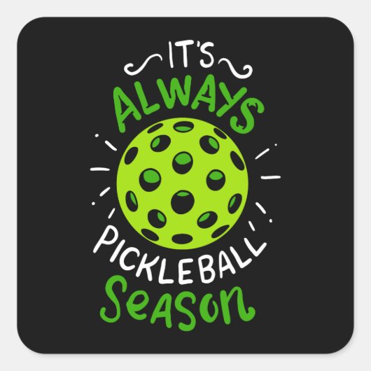 Pickleball - Pickleball Season Vierkante Sticker (Voorkant)