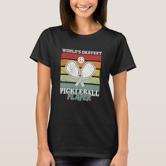 Pickleball Player Saying T-shirt (Voorkant)