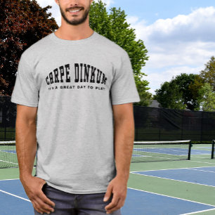 Pickleball Pun Carpe Dinkum Grappige Moderne Citat T-shirt