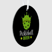 Pickleball Queen Funny Pickle Ball Queen Ornament (voorkant)