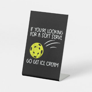 Pickleball Soft Serve Get Ice Cream Pickle Ball Me Reclamebord Met Voetstuk