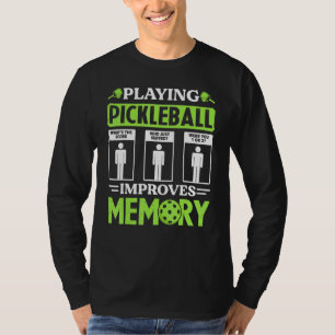 Pickleball spelen verbetert geheugen Pickleball Sp T-shirt