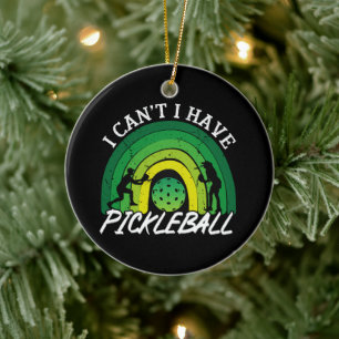 Pickleball speler I Cant Ik heb een Pickleball reg Keramisch Ornament