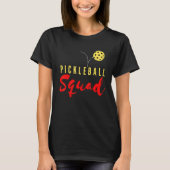 Pickleball Squad Paddleball Crew Lover Team Softba T-shirt (Voorkant)