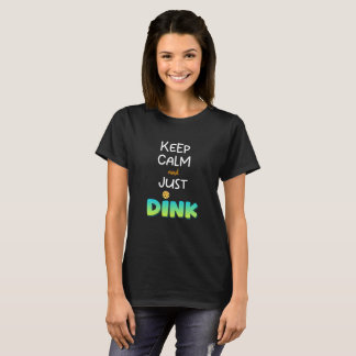 Pickleball T-Shirt, houd kalm en drink gewoon Shir T-shirt