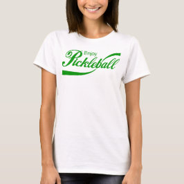 Pickleball T-shirt voor dames: "Geniet van Pickleb
