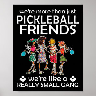 Pickleball was meer dan alleen vrienden, het was a poster