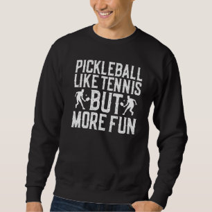 Pickleball zoals tennis maar meer leuke augurk bal trui
