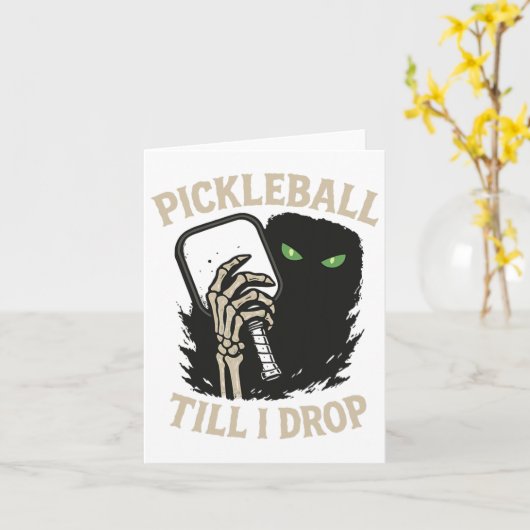 Picklell Till I Drop Funny Halloween Skeleton Desi Kaart (Gele Bloem)