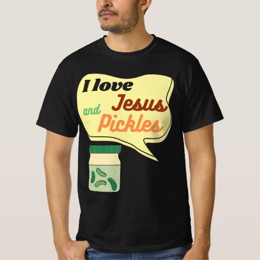 Pickles and Jesus Religious T-shirt (Voorkant)