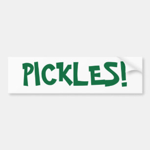 "PICKLES!" BUMPERSTICKER