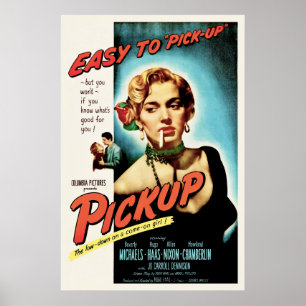 Pickup -  1951 Film Noir Poster