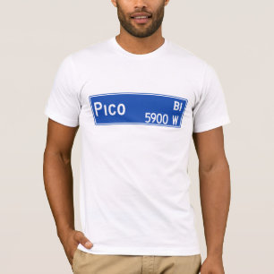 Pico Boulevard, Los Angeles, CA Street Sign T-shirt