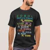 Picture Clause in Cobol Programming  T-shirt (Voorkant)