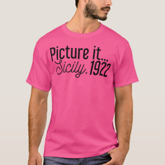 Picture It Sicilië 1922 T-shirt