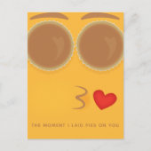 Pie Eyed Kisses Thanksgiving Carte postale (Devant)