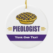 PIE - Love, Eat, Bake, Bakery, Bakery, Pieologist Keramisch Ornament (Achterkant)