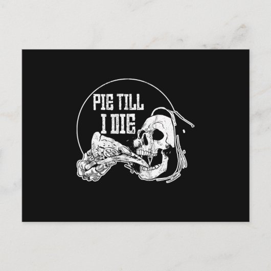 Pie Til I Die Grim Reaper Pizza Slice Briefkaart (Voorkant)