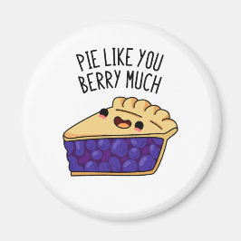 Pie zoals jij Berry Much Funny Pie Pun Magneet