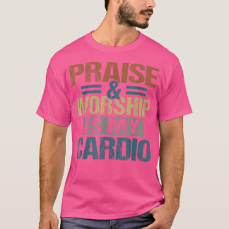 Pieken en aanbidden is mijn cardio grappie t-shirt