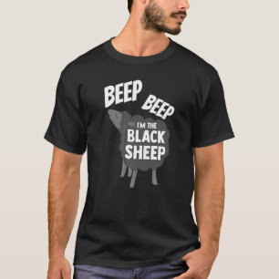 Piep piep ik ben de zwarte schaap, de zwarte, zwar t-shirt