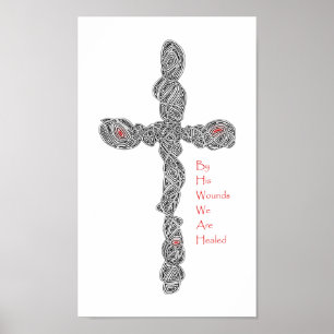 Pierced - Isaiah 53:5b Poster