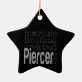 Piercer Extraordinaire Keramisch Ornament (Voorkant)